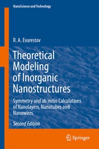 Enlarge image Cover: Theoretical Modeling of Inorganic Nanostructures - Springer
