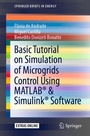 Cover: Basic Tutorial on Simulation of Microgrids Control Using MATLAB® & Simulink® Software - Springer