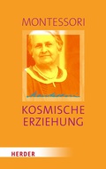 Cover: Kosmische Erziehung - Verlag Herder