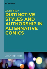 Enlarge image Cover: Distinctive Styles and Authorship in Alternative Comics - De Gruyter