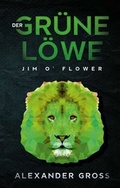 Cover: Der gr&uuml;ne L&ouml;we - tredition