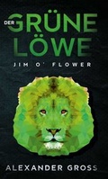 Cover: Der gr&uuml;ne L&ouml;we - tredition