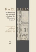 Cover: Die Abteilung der Spiele im "Spiegel der Mandschu-Sprache" - Iudicium