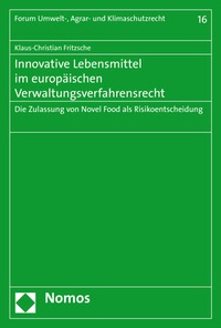 Abbildung von: Innovative Lebensmittel im europäischen Verwaltungsverfahrensrecht - Nomos