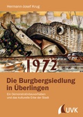 Abbildung von: Die Burgbergsiedlung in Überlingen - UVK