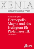 Cover: Hermopolis Magna und das Heiligtum f&uuml;r Ptolemaios III. - UVK