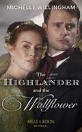 Cover: The Highlander And The Wallflower - HarperCollins