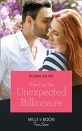 Cover: Hired By The Unexpected Billionaire - HarperCollins