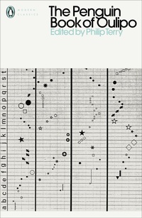 Enlarge image Cover: The Penguin Book of Oulipo - Penguin Classics
