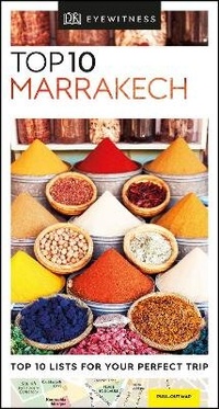Abbildung von: DK Eyewitness Top 10 Marrakech - DK Eyewitness Travel