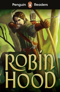 Abbildung von: Penguin Readers Starter Level: Robin Hood (ELT Graded Reader) - Penguin Books Ltd