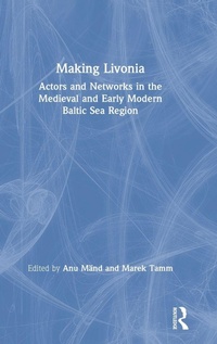 Enlarge image Cover: Making Livonia - Routledge