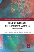 Cover: The Discourses of Environmental Collapse - Routledge