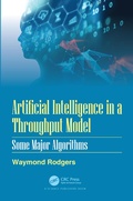 Cover: Artificial Intelligence in a Throughput Model - CRC Press