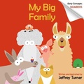Cover: My Big Family - Schiffer Publishing Ltd