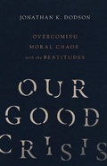 Cover: Our Good Crisis - IVP