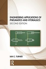 Cover: Engineering Applications of Pneumatics and Hydraulics - Routledge