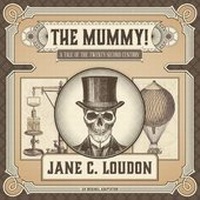 Enlarge image Cover: The Mummy! Lib/E - Blackstone Publishing