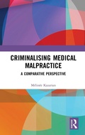 Abbildung von: Criminalising Medical Malpractice - Routledge
