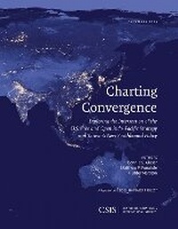 Enlarge image Cover: Charting Convergence - Centre for Strategic & International Studies,U.S.