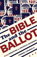 Cover: Bible and the Ballot - Eerdmans