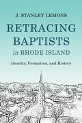 Cover: Retracing Baptists in Rhode Island - Baylor University Press
