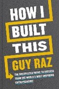 Cover: How I Built This - Macmillan