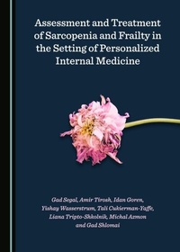 Abbildung von: Assessment and Treatment of Sarcopenia and Frailty in the Setting of Personalized Internal Medicine - Cambridge Scholars Publishing