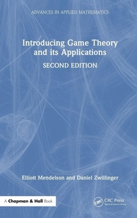 Enlarge image Cover: Introducing Game Theory and its Applications - Chapman & Hall/CRC