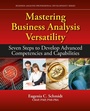 Cover: Mastering Business Analysis Versatility - J. Ross Publishing