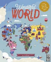 Enlarge image Cover: Our Wonderful World - Wide Eyed Editions