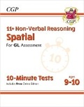 Cover: 11+ GL 10-Minute Tests: Non-Verbal Reasoning Spatial - Ages 9-10 (with Online Edition) - Coordination Group Publications Ltd (CGP)