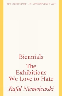Enlarge image Cover: Biennials - Lund Humphries Publishers Ltd