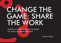 Enlarge image Cover: Change the Game: Share the Work - The Endless Bookcase