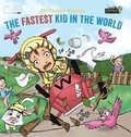 Cover: The Fastest Kid in the World - Old Mate Media
