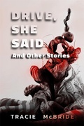 Cover: Drive, She Said - IFWG Publishing International