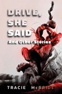 Cover: Drive, She Said - IFWG Publishing Australia