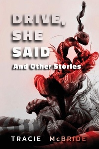 Enlarge image Cover: Drive, She Said - IFWG Publishing Australia