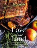 Cover: For the Love of the Land - Meze Publishing