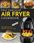 Cover: Air Fryer Cookbook - Fighting Dreams Productions INC