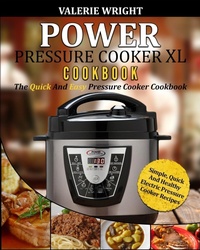 Abbildung von: Power Pressure Cooker XL Cookbook - Fighting Dreams Productions INC