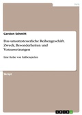 Cover: Das umsatzsteuerliche Reihengeschaeft. Zweck, Besonderheiten und Voraussetzungen - GRIN Verlag