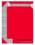 Cover: Charlotte Posenenske: Work in Progress - Museu D'Art Contemporani de Barcelona (MACBA)