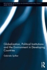 Abbildung von: Globalization, Political Institutions and the Environment in Developing Countries - Routledge