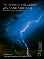 Cover: Rethinking Insecurity, War and Violence - Routledge