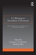 Cover: L2 Writing in Secondary Classrooms - Routledge