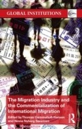 Cover: The Migration Industry and the Commercialization of International Migration - Routledge