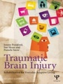 Cover: Traumatic Brain Injury - Psychology Press Ltd