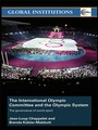 Cover: The International Olympic Committee and the Olympic System - Routledge