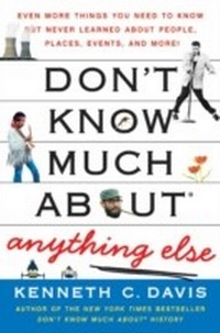 Enlarge image Cover: Don't Know Much About® Anything Else - HarperCollins